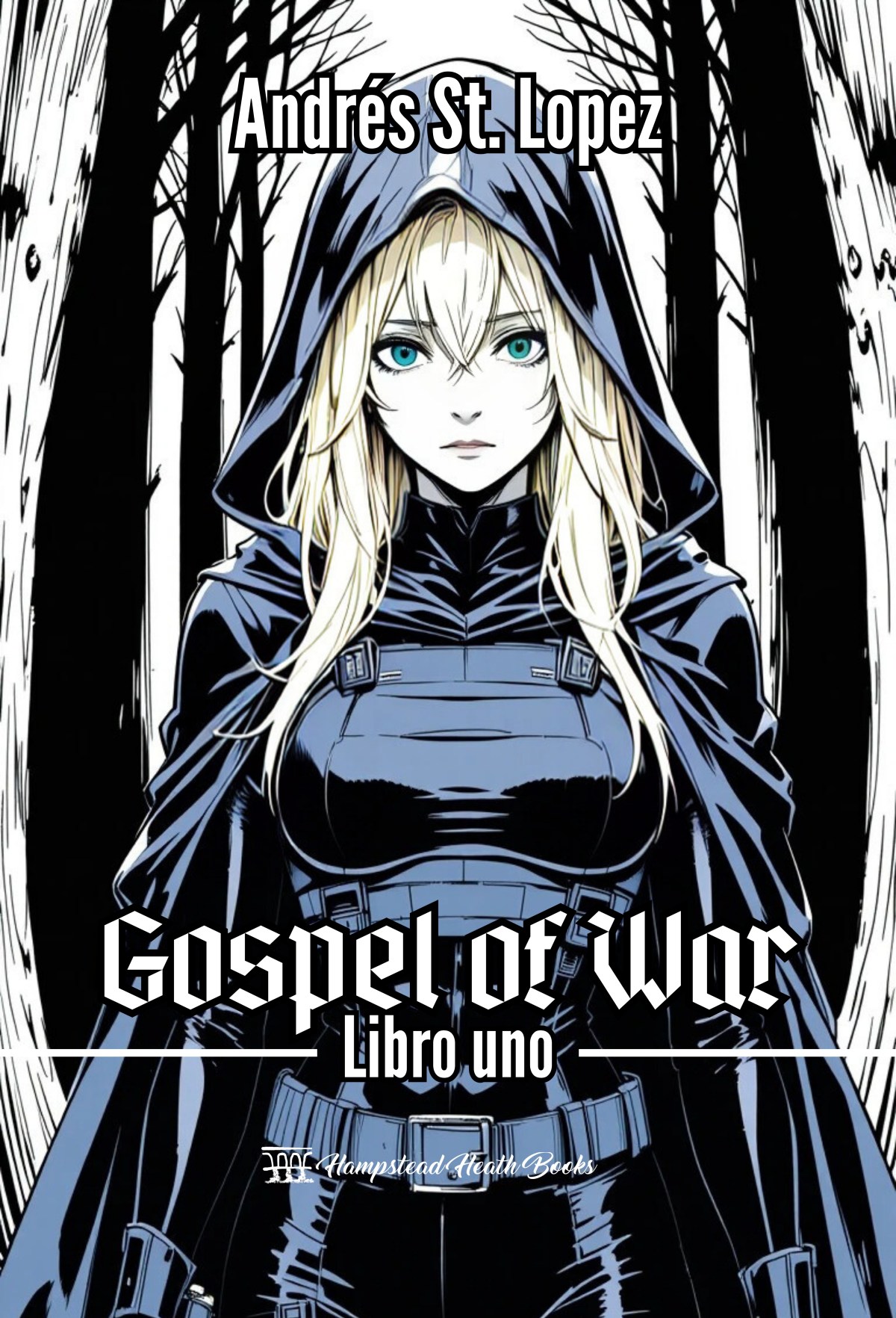 Gospel of War (Libro&nbsp;1)